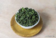 铁观音是红茶还是绿茶-铁观音属于红茶还是绿茶?-大智网汇